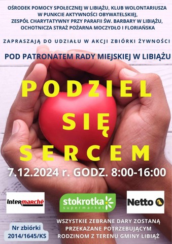 Plakat informujący o Akcji zbórka żwności podziel się sercem 7 grudnia 2024 roku